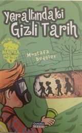 Metin ve Ekibi 4 - Yeraltındaki Gizli Tarih