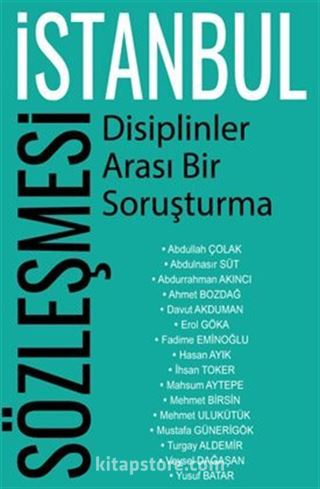 İstanbul Sözleşmesi - Disiplinler Arası Bir Soruşturma