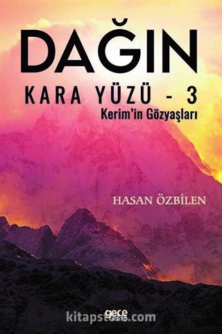 Dağın Kara Yüzü 3