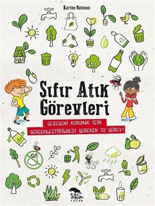 Sıfır Atık Görevleri / Gezegeni Korumak İçin Gerçekleştirilmesi Gereken 32 Görev !