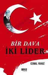 Bir Dava İki Lider