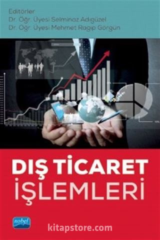 Dış Ticaret İşlemleri