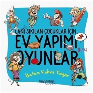 Canı Sıkılan Çocuklar İçin Ev Yapımı Oyunlar