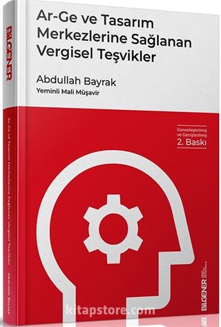 Ar-Ge Tasarım Merkezlerine Sağlanan Vergisel Teşvikler