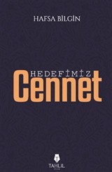 Hedefimiz Cennet