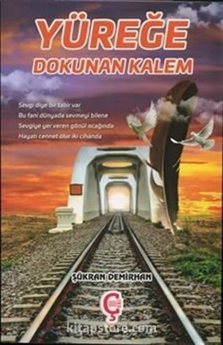 Yüreğe Dokunan Kalem