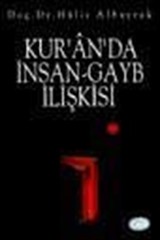 Kur'an'da İnsan-Gayb İlişkisi