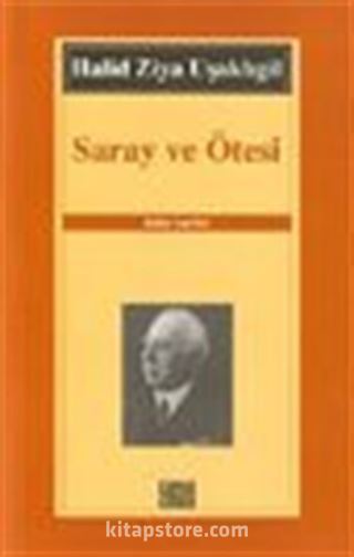 Saray ve Ötesi