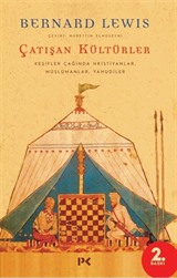 Çatışan Kültürler / Keşifler Çağında Hristiyanlar, Müslümanlar, Yahudiler