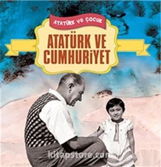 Atatürk ve Cumhuriyet