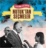 Nutuk'tan Seçmeler