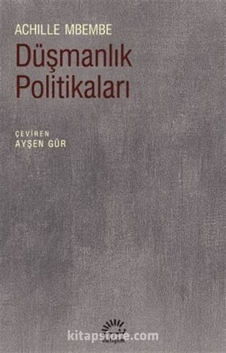 Düşmanlık Politikaları