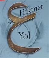 Hikmet ve Yol