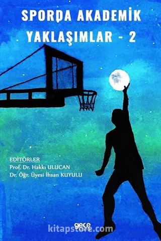 Sporda Akademik Yaklaşımlar 2