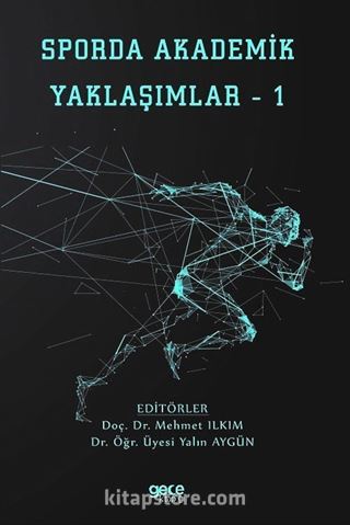 Sporda Akademik Yaklaşımlar 1