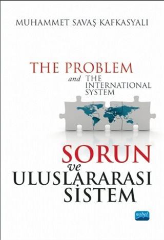 Sorun ve Uluslararası Sistem