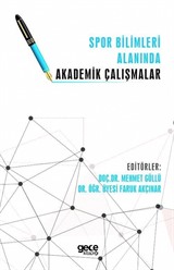 Spor Bilimleri Alanında Akademik Çalışmalar