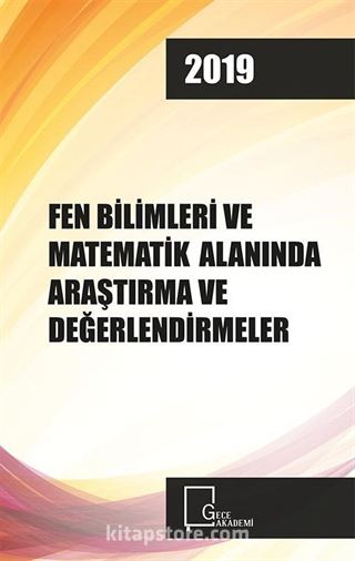 Fen Bilimleri ve Matematik Alanında Araştırma ve Derlemeler