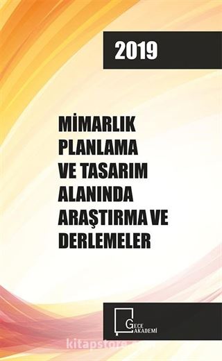 Mimarlık Planlama ve Tasarım Alanında Araştırma ve Derlemeler