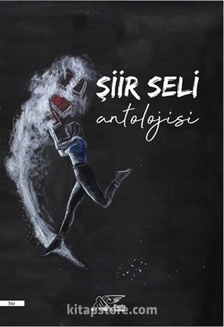 Şiir Seli Antolojisi