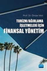 Turizm/Ağırlama İşletmeleri İçin Finansal Yönetim