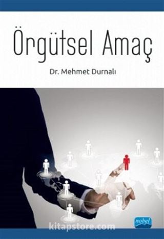 Örgütsel Amaç