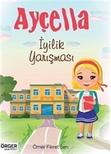 Ayçella / İyilik Yarışması