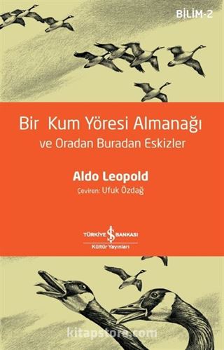 Bir Kum Yöresi Almanaği Ve Oradan Buradan Eskizler