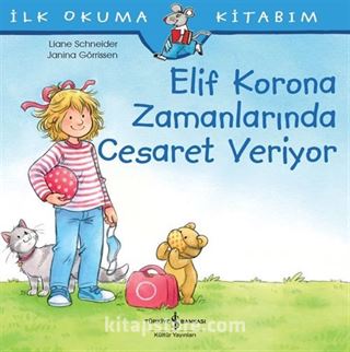 Elif Korona Zamanlarında Cesaret Veriyor / İlk Okuma Kİtabım