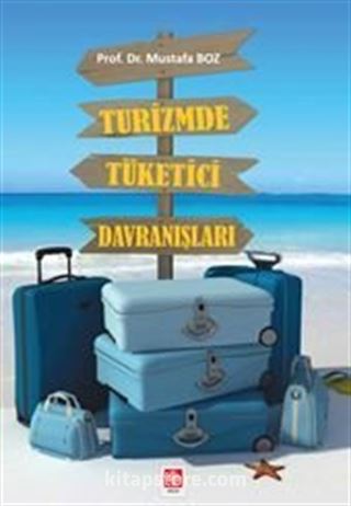 Turizmde Tüketici Davranışları