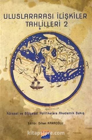 Uluslararası İlişkiler Tahlilleri 2