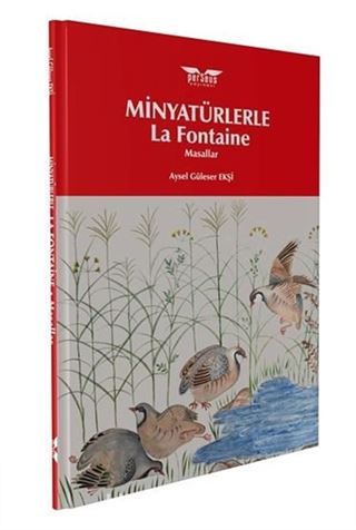 Minyatürlerle La Fontaine