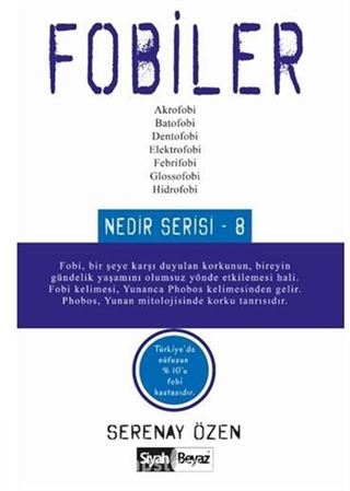 Fobiler / Nedir Serisi - 8