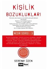 Kişilik Bozuklukları / Nedir Serisi - 3