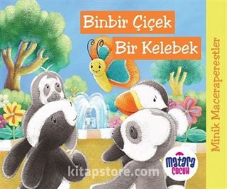 Minik Maceraperestler Binbir Çiçek Bir Kelebek