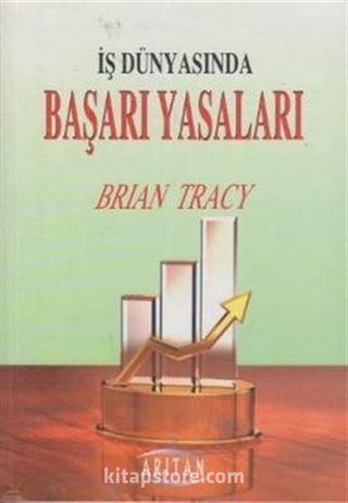 İş Dünyasında Başarı Yasaları