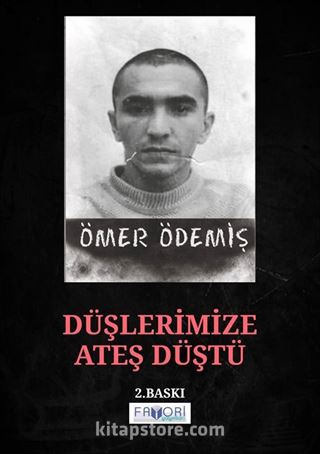 Düşlerimize Ateş Düştü