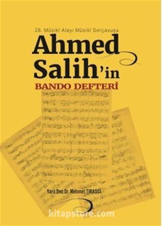 Ahmed Salihin Bando Defteri