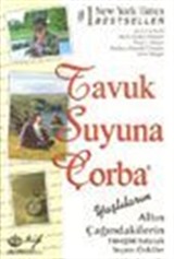 T.S.Ç./ Yaşlıların Altın Çağındakilerin Yüreğinizi Isıtacak Seçme Öyküler