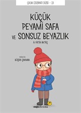 Küçük Peyami Safa ve Sonsuz Beyazlık