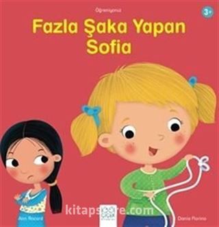 Fazla Şaka Yapan Sofia