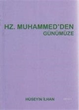 Hz. Muhammed'ten Günümüze