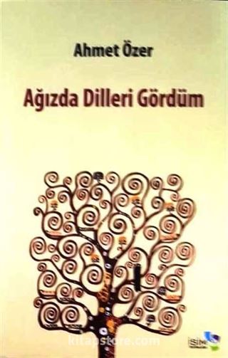 Ağızda Dilleri Gördüm