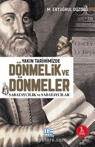 Yakın Tarihimizde Dönmelik ve Dönmeler / Sabataycılık ve Sabataycılar