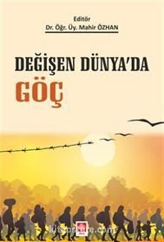 Değişen Dünyada Göç