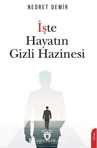 İşte Hayatın Gizli Hazinesi