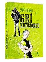 Gri Kapüşonlu (ciltsiz)