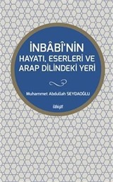 İnbabi'nin Hayatı, Eserleri Ve Arap Dilindeki Yeri