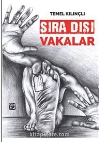 Sıra Dışı Vakalar