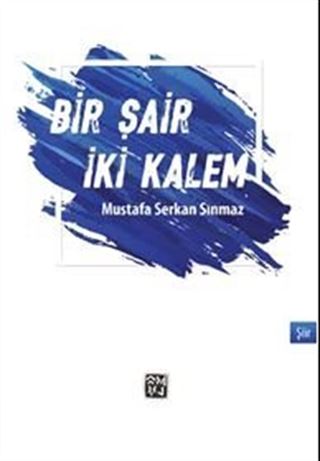 Bir Şair İki Kalem